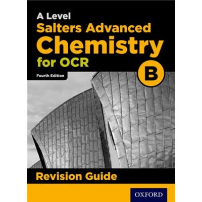Level Salters Advanced Chemistry Revisio