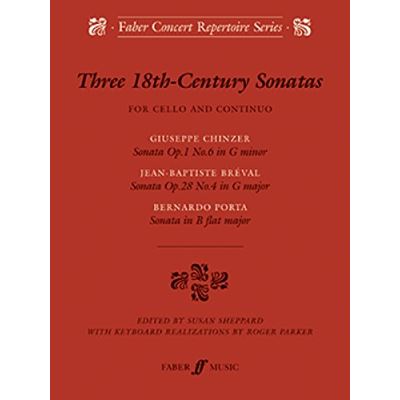 Partitions classique FABER MUSIC BREVAL/CHINZER/PORTA - THREE 18TH-CENTURY SONATAS - CELLO AND PIANO  Violoncelle