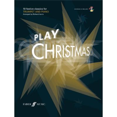 Partitions variété, pop, rock... FABER MUSIC HARRIS RICHARD  - PLAY CHRISTMAS + CD - TRUMPET AND PIANO  Vents