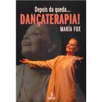Depois Da Queda... Dançaterapia!