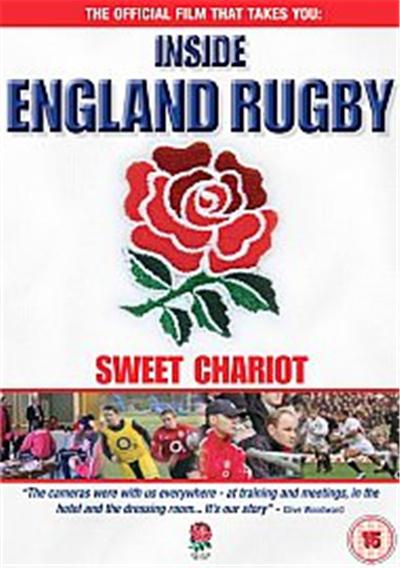 Inside England Rugby - Sweet Chariot