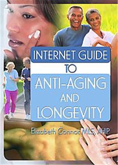 Internet Guide to Anti-Aging And Longevity