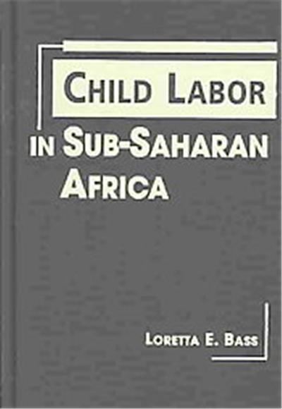 Child Labor in Sub-Saharan Africa