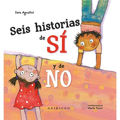 Seis historias del SÍ y del NO