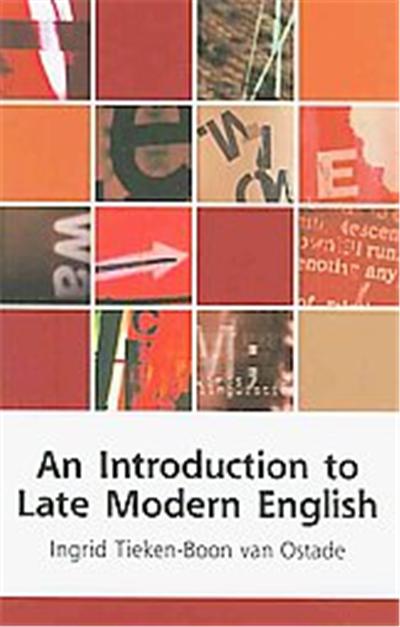An Introduction to Late Modern English, Edinbrugh Textbooks on the English Language