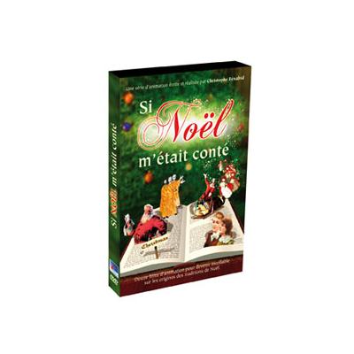 Si Noel m'était conté -