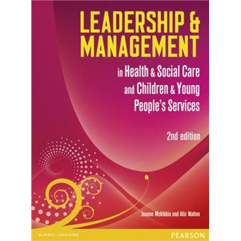 Leadership And Management In Health And Social Care NVQ SVQ Level 5   Leadership And Management In Health And Social Care NVQ SVQ Level 5 Leadership Management #3961d6b8 7b8d 49aa 93f8 1a3836cb15d8