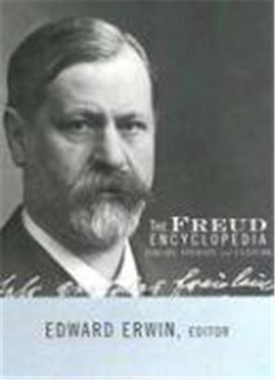 The Freud Encyclopedia: Theory, Therapy, and Culture
