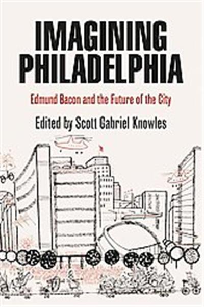 Imagining Philadelphia