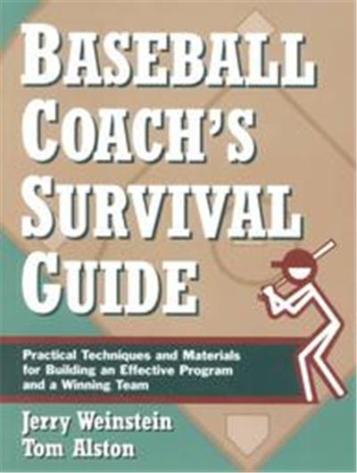 Baseball Coach's Survival Guide