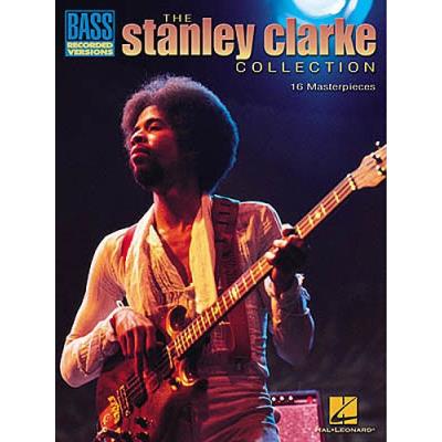 THE STANLEY CLARKE COLLECTION 16 MASTERPIECES BASS RECORDER VERSIONS