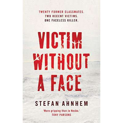 Victim Without a Face (A Fabian Risk Thriller)