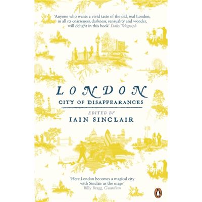 London: City Of Disappearances (Paperback)