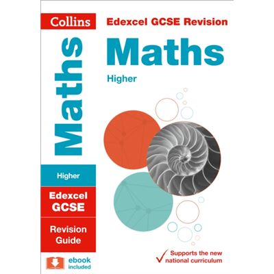 Edexcel Gcse Maths Higher Tier: Revision Guide (Collins Gcse Revision And Practice - New Curriculum) (Paperback)