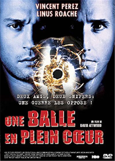 Une Balle en plein coeur