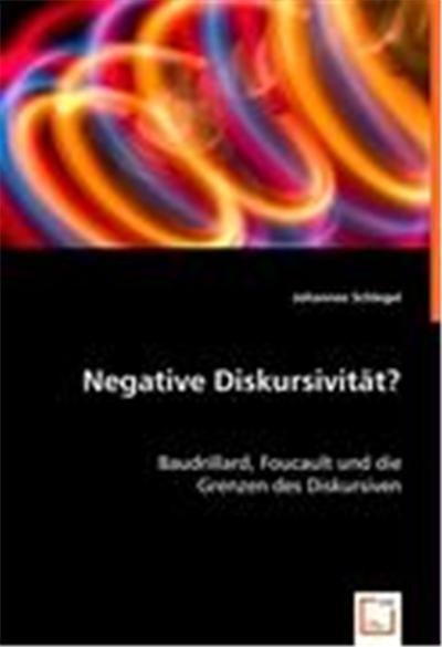 Negative Diskursivität?