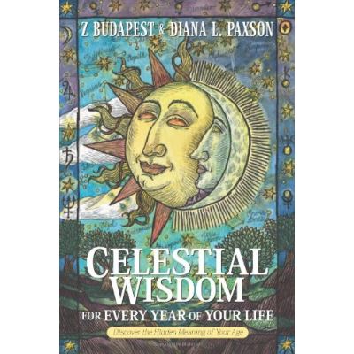 Celestial Wisdom for Every Year of Your Life