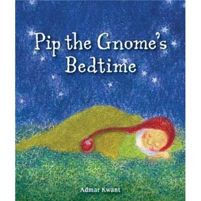 Pip The Gnomes Bedtime