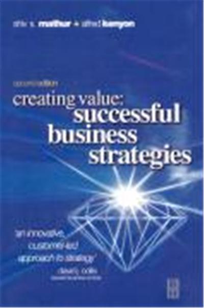 Creating Value: Successful Business Strategies