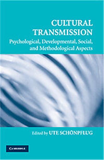 Cultural Transmission, Culture and Psychology