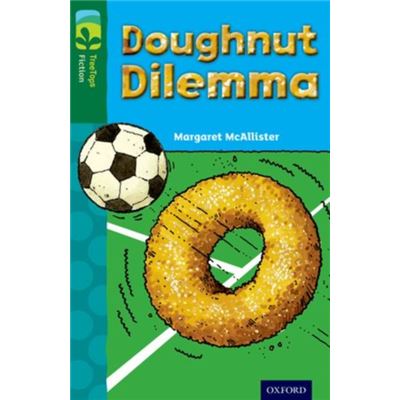 Oxford Reading Tree Treetops Fiction: Level 12 More Pack C: Doughnut Dilemma (Paperback)