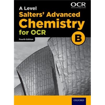 Ocr A Level Salters' Advanced Chemistry Student Book 4Th Edition (Ocr B) (Paperback)