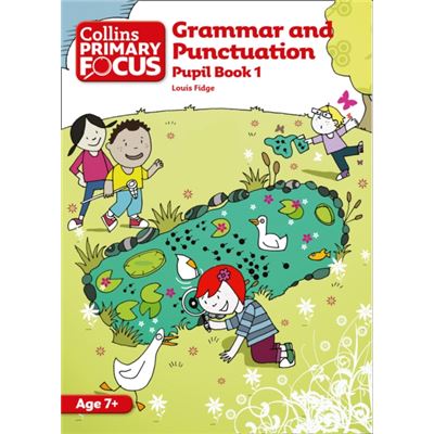 Collins Primary Focus Grammar And Punctuation: Pupil Book 1 (Paperback)