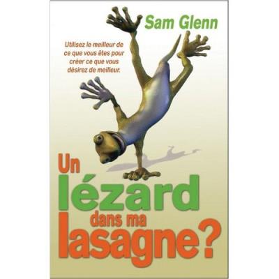 Un Lezard Dans Ma Lasagne? - Sam Glenn Glenn Sam