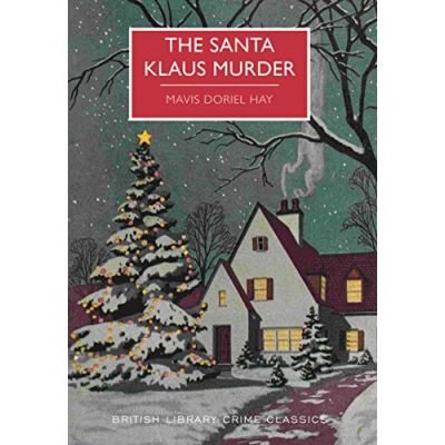 The Santa Klaus Murder (British Library Crime Classics)