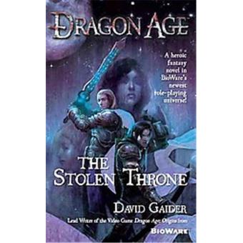 The Stolen Throne, Dragon Age broché Achat Livre fnac