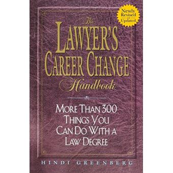 The Lawyer's Career Change Handbook - broché - Achat Livre | fnac