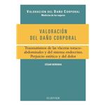 Valoración del daño corporal. traumatismos de las vísceras t
