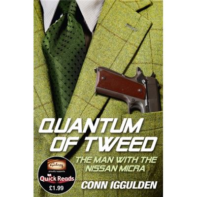 Quantum of Tweed: The Man with the Nissan Micra (Quick Reads 2012)