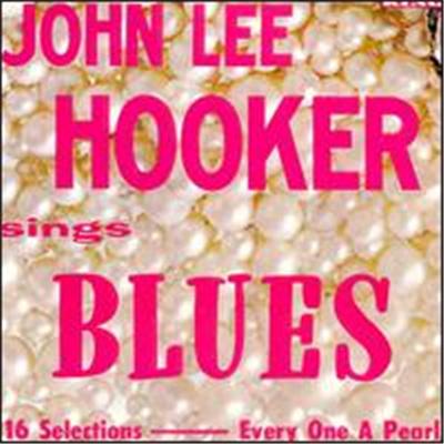 John Lee Hooker Sings Blues