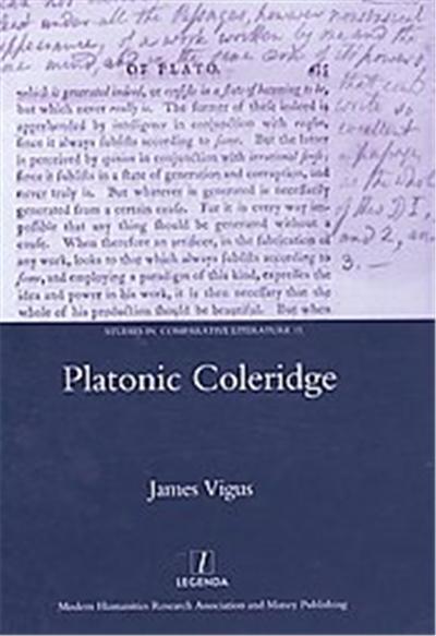 Platonic Coleridge, Studies in Comparative Literature Series