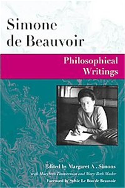 Philosophical Writings, Beauvoir Series
