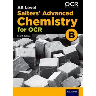 Ocr A Level Salters' Advanced Chemistry Year 1 And As Student Book 4Th Edition (Ocr B) (Paperback)