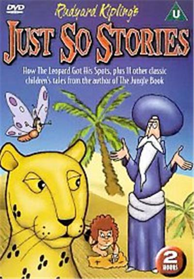 Rudyard Kipling's Just So Stories , (Animated)