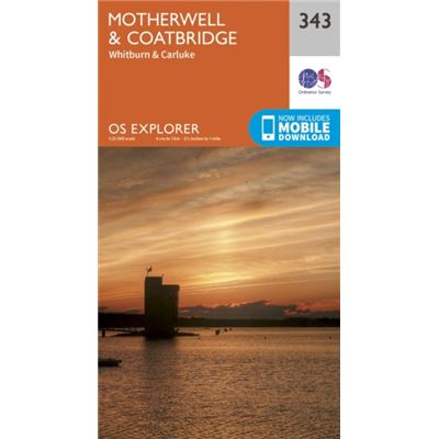 Os Explorer Map (343) Motherwell And Coatbridge (Map)