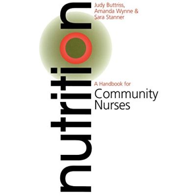 Nutrition: A Handbook for Community Nurses