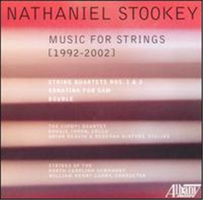 Nathaniel Stookey: Music for Strings, 1992-2002