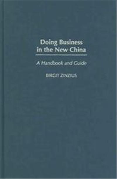 Doing Business in the New China