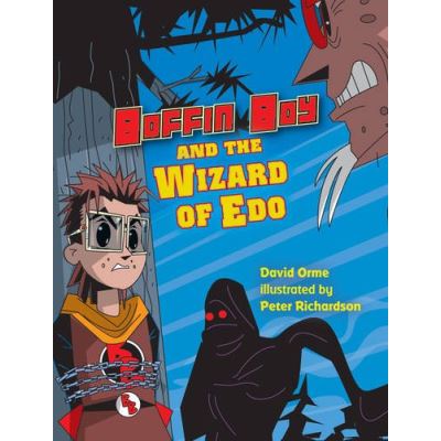 Boffin Boy and the Wizard of Edo