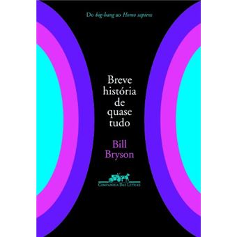 Breve História De Quase Tudo - 1