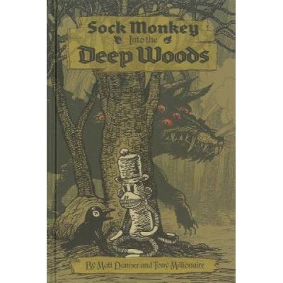 Sock Monkey Into Deep Woods HC