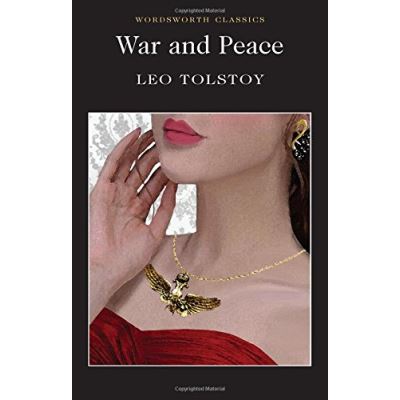War And Peace, Wordsworth Classics Series