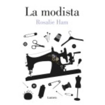 La Modista - Ham, Rosalie
