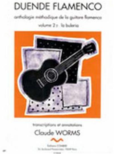 Duende Flamenco Vol.2D Buleria Transcriptions Et Arrangements Par Claude Worms