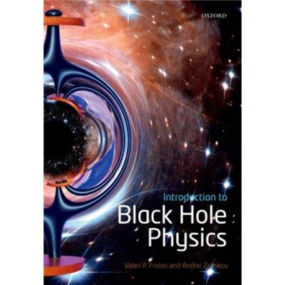 Introduction To Black Hole Physics (Paperback)