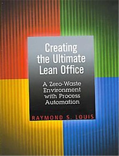 Creating The Ultimate Lean Office